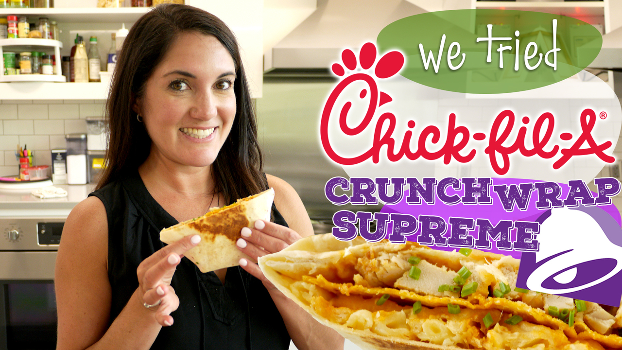 You Need To Make This Chick Fil A Crunchwrap Supreme Myrecipes