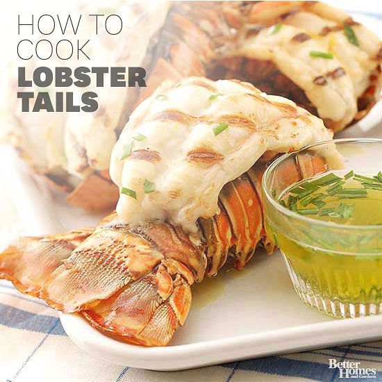 How To Cook Lobster Tails Better Homes Gardens