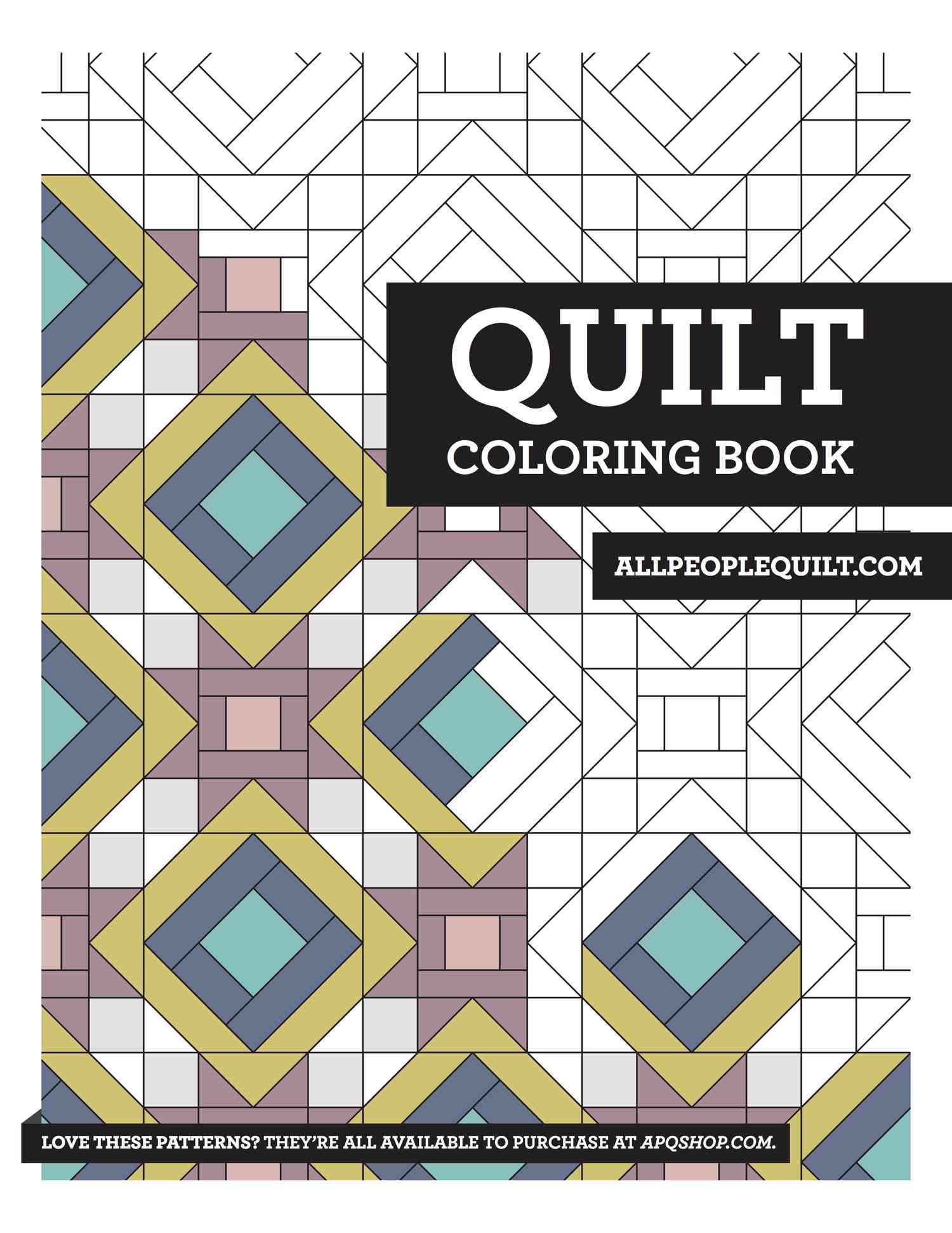 Free Quilting Coloring Books   AllPeopleQuilt.com