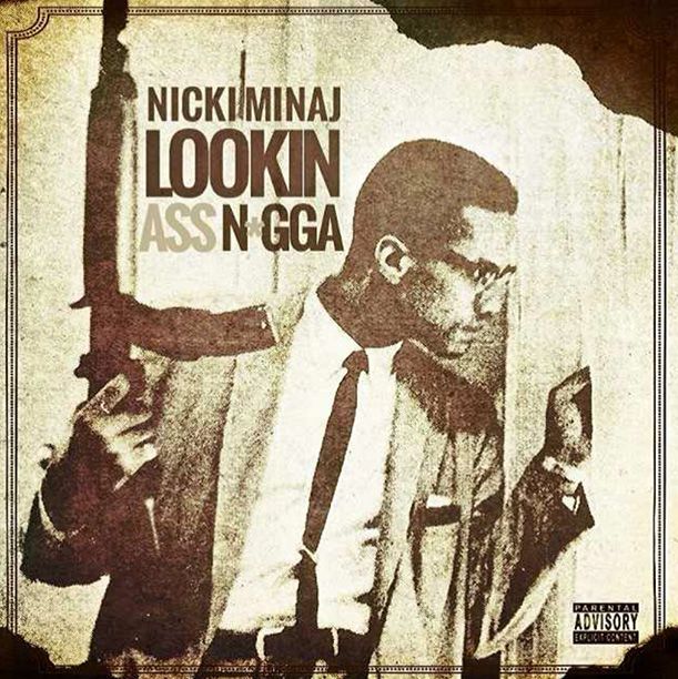 Nicki Minaj apologizes for cover art linking Malcolm X to racial slur |  EW.com