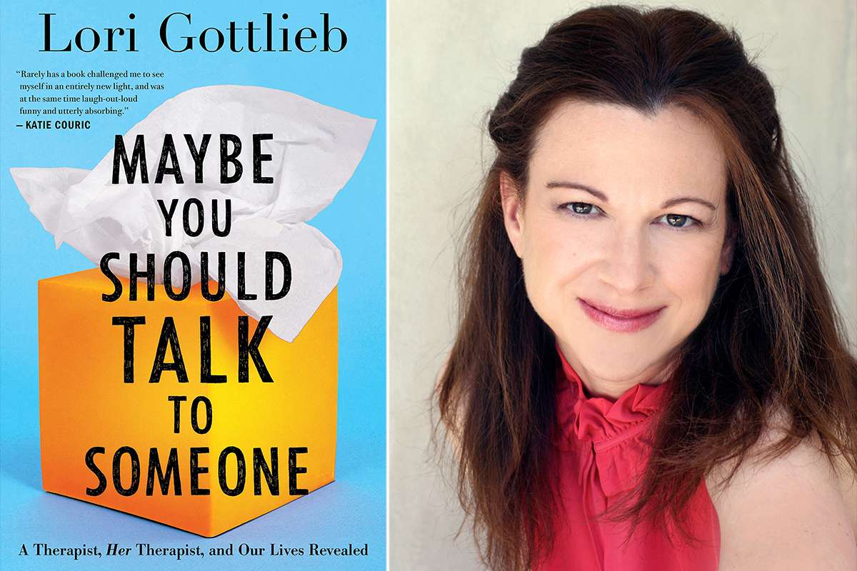 25 Inspirational Quotes from Maybe You Should Talk to Someone by Lori Gottlieb